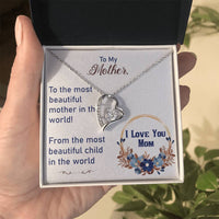 Load image into Gallery viewer, To My Mother - Forever Love Necklace
